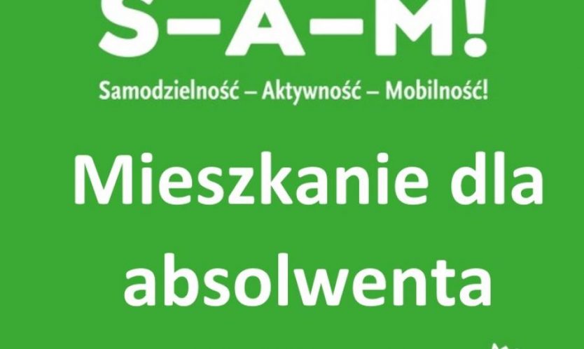 Logo programu S-A-M Mieszkanie dla absolwenta. Napisy białe na zielonym tle. Cała treść w tekście